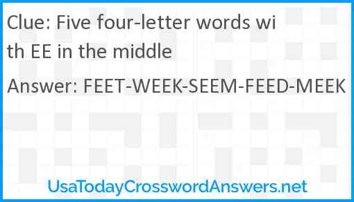 Five four-letter words with EE in the middle Answer