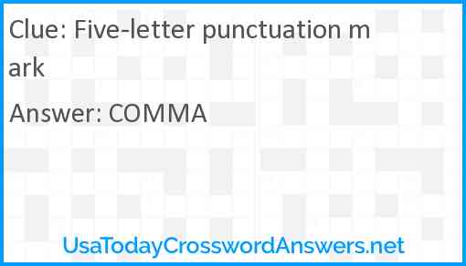 Five-letter punctuation mark Answer