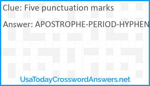Five punctuation marks Answer