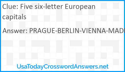 Five six-letter European capitals Answer