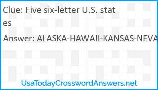 Five six-letter U.S. states Answer
