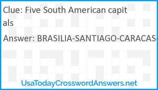 Five South American capitals Answer