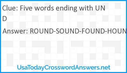 Five words ending with UND Answer