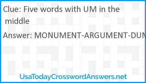 Five words with UM in the middle Answer
