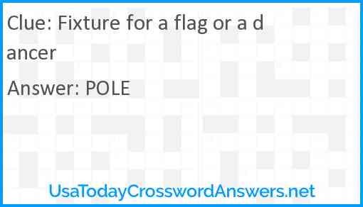 Fixture for a flag or a dancer Answer