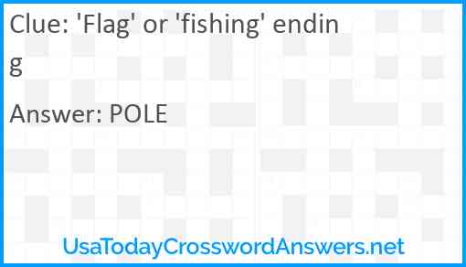 'Flag' or 'fishing' ending Answer