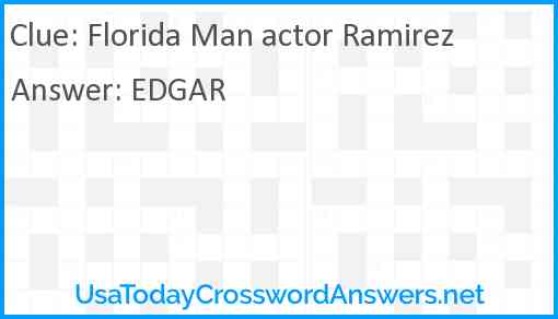Florida Man actor Ramirez Answer