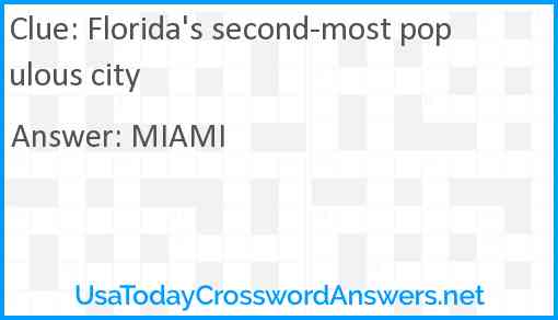 Florida's second-most populous city Answer