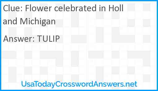 Flower celebrated in Holland Michigan Answer