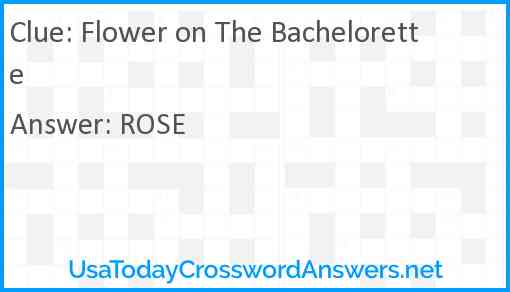Flower on The Bachelorette Answer