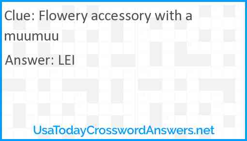 Flowery accessory with a muumuu Answer