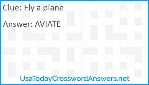 Fly a plane Answer