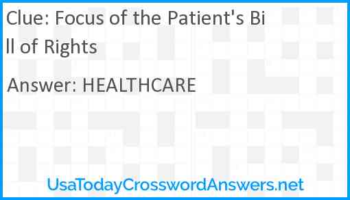 Focus of the Patient's Bill of Rights Answer