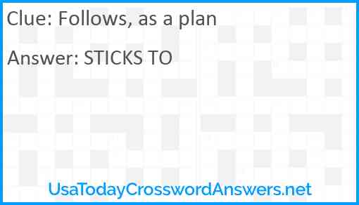 Follows, as a plan Answer