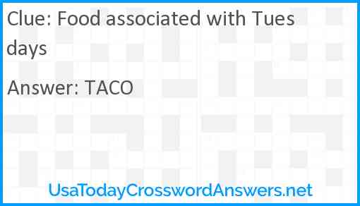 Food associated with Tuesdays Answer