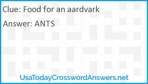 Food for an aardvark Answer