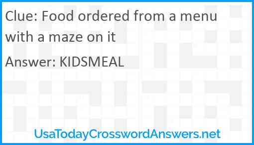Food ordered from a menu with a maze on it Answer