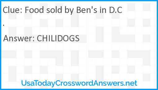 Food sold by Ben's in D.C. Answer