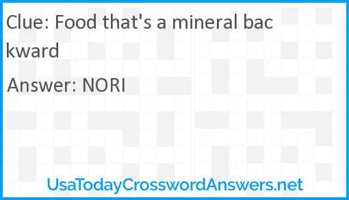 Food that's a mineral backward Answer