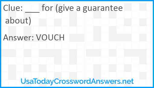 ___ for (give a guarantee about) Answer