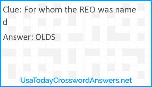 For whom the REO was named Answer
