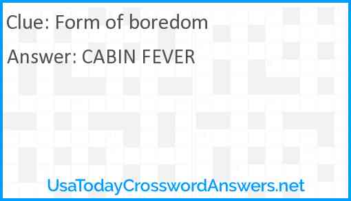 Form of boredom Answer