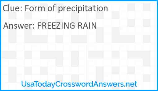 Form of precipitation Answer