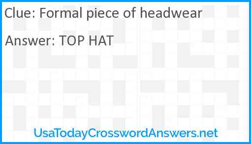 Formal piece of headwear Answer