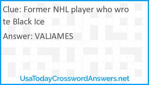 Former NHL player who wrote Black Ice Answer