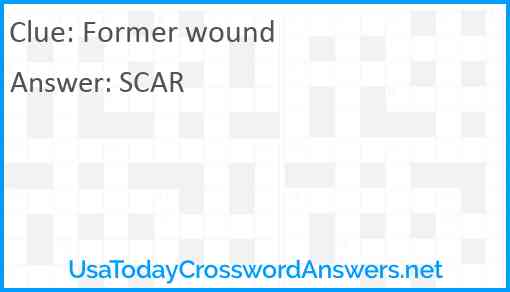 Former wound Answer