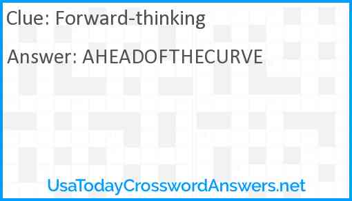 Forward-thinking Answer