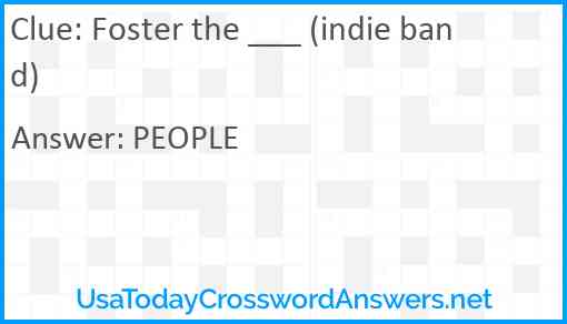 Foster the ___ (indie band) Answer