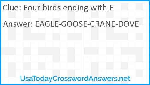 Four birds ending with E Answer