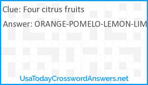 Four citrus fruits Answer