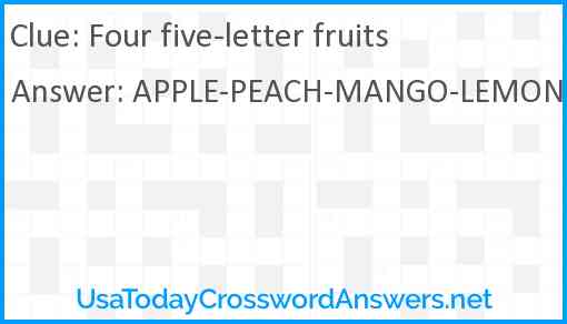 Four five-letter fruits Answer