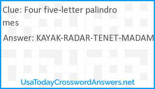 Four five-letter palindromes Answer