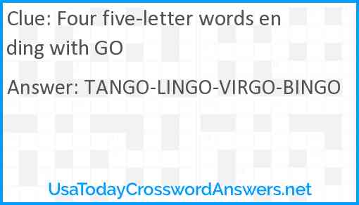 Four five-letter words ending with GO Answer