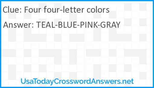 Four four-letter colors Answer
