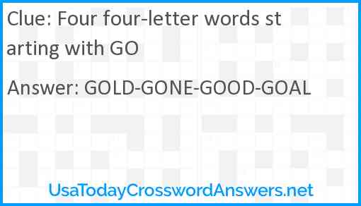 Four four-letter words starting with GO Answer