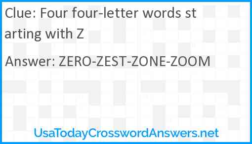 Four four-letter words starting with Z Answer