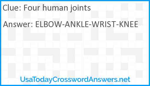 Four human joints Answer