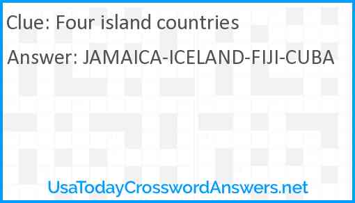 Four island countries Answer