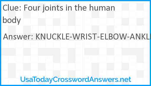Four joints in the human body Answer