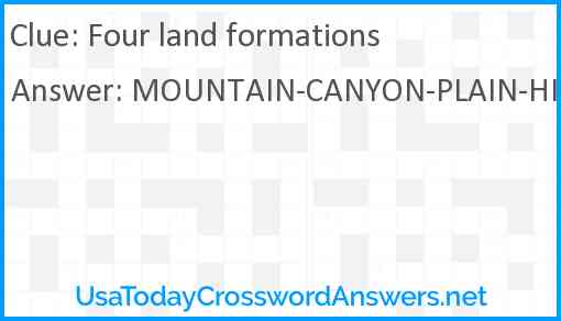 Four land formations Answer