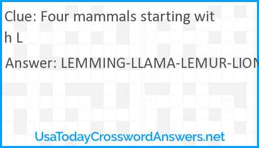 Four mammals starting with L crossword clue UsaTodayCrosswordAnswers net