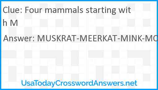Four mammals starting with M Answer