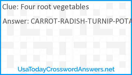 Four root vegetables Answer