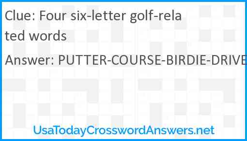 Four six-letter golf-related words Answer