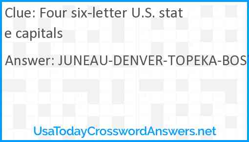 Four six-letter U.S. state capitals Answer