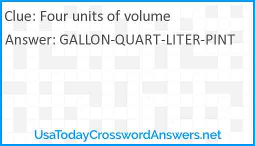 Four units of volume Answer